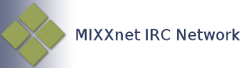 MIXXnet IRC Network
